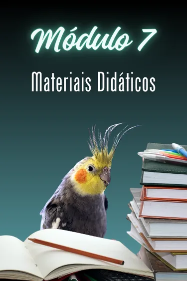 Capa do módulo 7 — MATERIAIS DIDÁTICOS