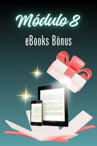 Capa do módulo 8 — E-BOOKS BÔNUS
